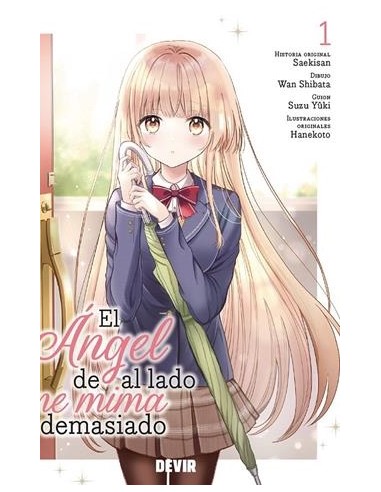 ANGEL DE AL LADO ME MIMA DEMASIADO, EL Nº01