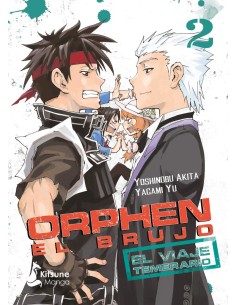 ORPHEN EL BRUJO: EL VIAJE TEMERARIO VOL.2