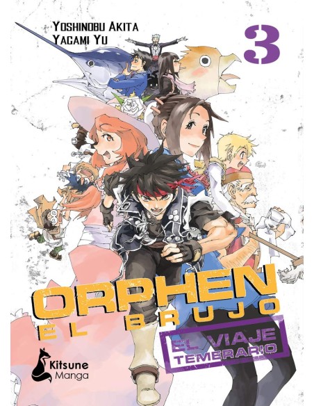 ORPHEN EL BRUJO: EL VIAJE TEMERARIO VOL.3