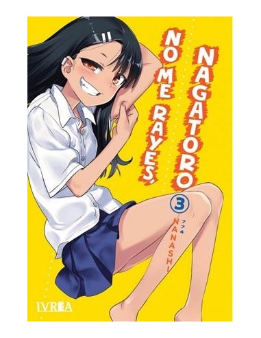 NO ME RAYES, NAGATORO Nº03