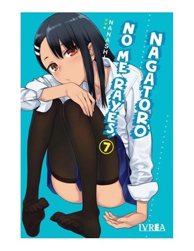 NO ME RAYES, NAGATORO Nº07