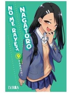 NO ME RAYES, NAGATORO Nº09