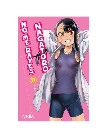 NO ME RAYES, NAGATORO Nº11