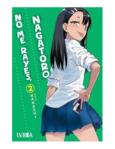 NO ME RAYES, NAGATORO Nº02