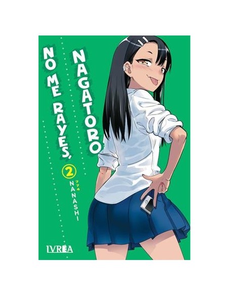 NO ME RAYES, NAGATORO Nº02