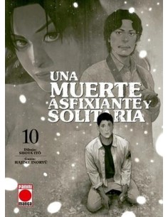 UNA MUERTE ASFIXIANTE Y SOLITARIA Nº10