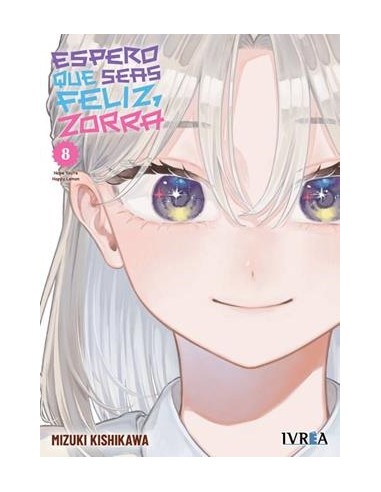 ESPERO QUE SEAS FELIZ, ZORRA Nº08