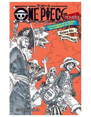 ONE PIECE LAS HISTORIAS DE LA BANDA DEL...