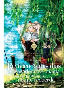 REVIVIENDO MIS DÍAS EN LA ACADEMIA DE MAGIA CON UN NOVIO...