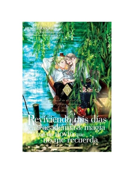 REVIVIENDO MIS DÍAS EN LA ACADEMIA DE MAGIA CON UN NOVIO QUE NO ME RECUERDA Nº05