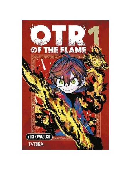 OTR OF THE FLAME Nº01