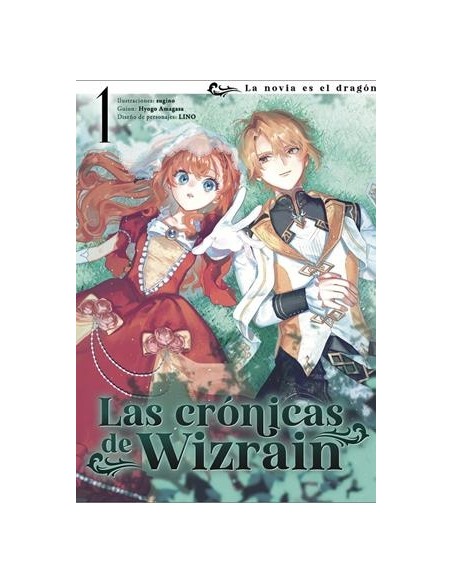 LAS CRONICAS DE WIZRAIN: LA NOVIA ES EL DRAGON Nº01