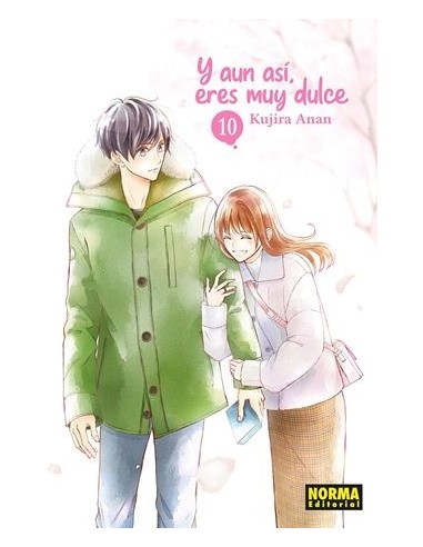 Y AUN ASI, ERES MUY DULCE Nº10