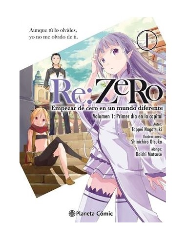 RE:ZERO (VOLUMEN 1): PRIMER DIA EN LA CAPITAL...
