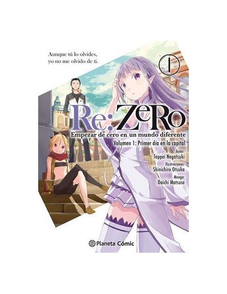 RE:ZERO (VOLUMEN 1): PRIMER DIA EN LA CAPITAL PARTE 1