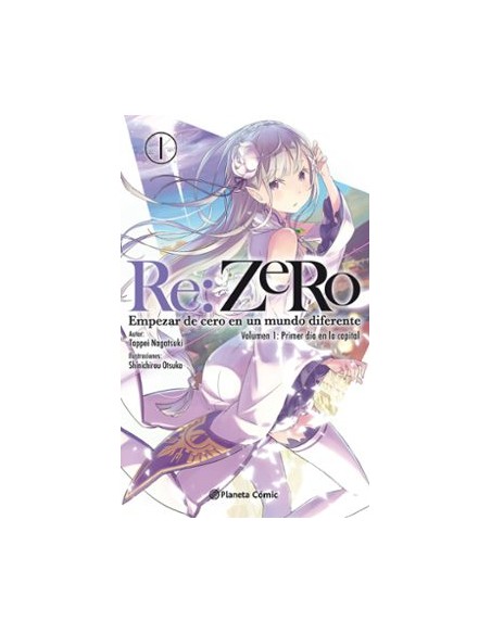 RE:ZERO NOVELA 01: PRIMER DIA EN LA CAPITAL