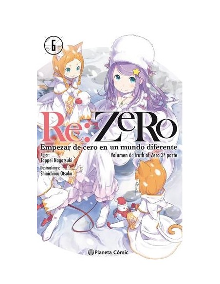 RE:ZERO NOVELA 06: TRUTH OF ZERO (3ª PARTE)