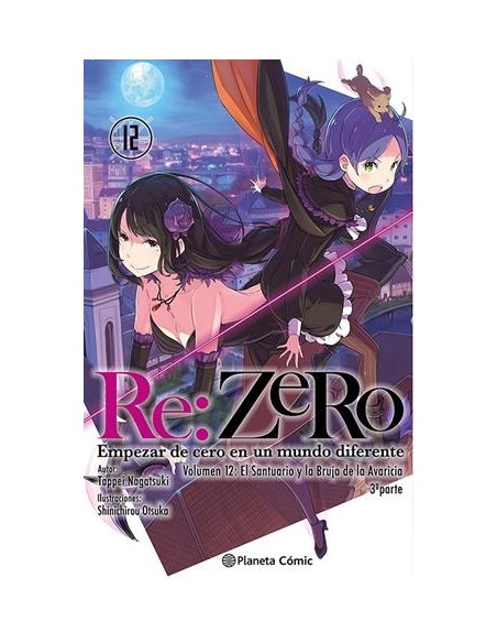 RE:ZERO NOVELA 12: EMPEZAR DE CERO EN UN MUNDO DIFERENTE