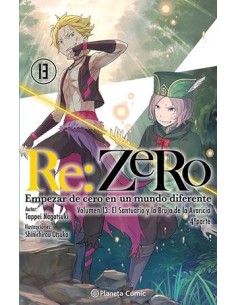 RE:ZERO NOVELA 13: EL SANTUARIO Y LA BRUJA DE LA AVARICIA...