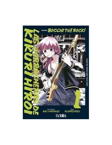 BOCCHI THE ROCK!: LAS BORRACHERAS DE KIKURI HIROI Nº01