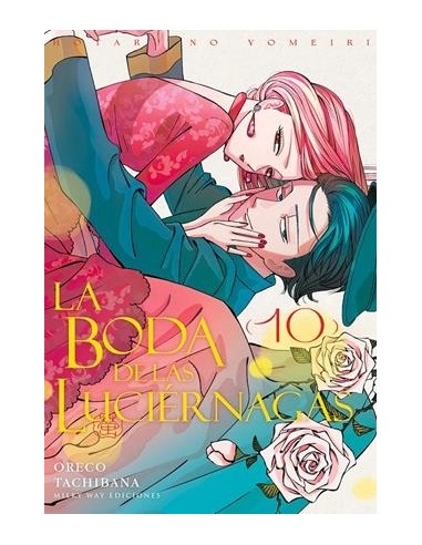 BODA DE LAS LUCIERNAGAS, LA Nº10