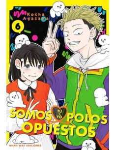 TU Y YO SOMOS POLOS OPUESTOS Nº06