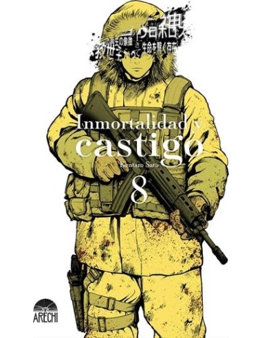 INMORTALIDAD Y CASTIGO Nº08
