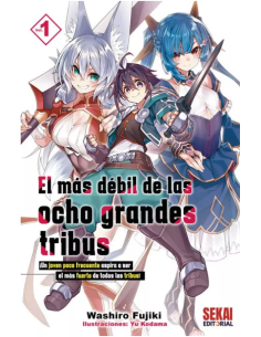 EL MAS DEBIL DE LAS OCHO GRANDES TRIBUS VOL,1