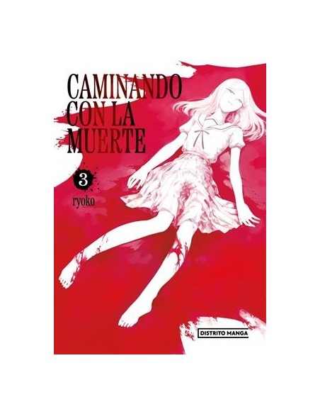 CAMINANDO CON LA MUERTE Nº03