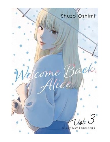 WELCOME BACK, ALICE Nº03