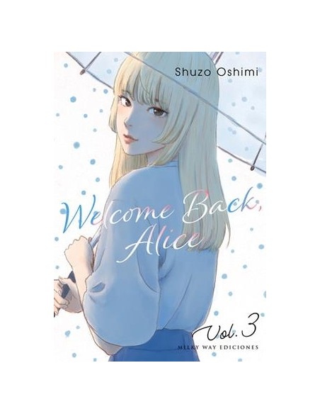 WELCOME BACK, ALICE Nº03