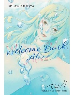 WELCOME BACK, ALICE Nº04