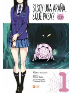 SI, SOY UNA ARAÑA, ¿QUE PASA? Nº01