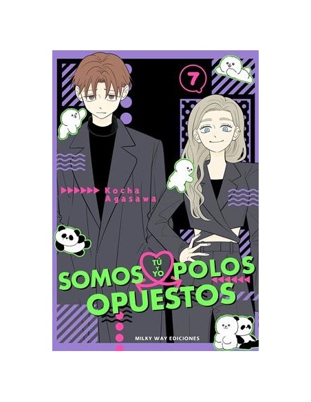 TU Y YO SOMOS POLOS OPUESTOS Nº07