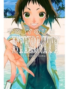 TO YOUR ETERNITY Nº06