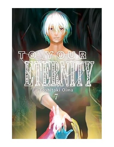 TO YOUR ETERNITY Nº07