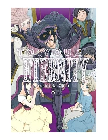 TO YOUR ETERNITY Nº08