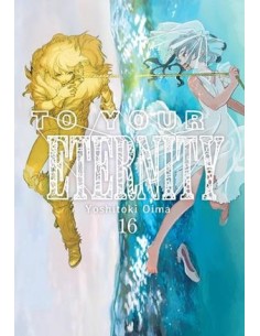 TO YOUR ETERNITY Nº16
