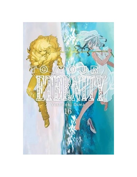 TO YOUR ETERNITY Nº16