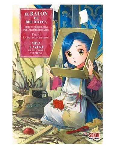 RATON DE BIBLIOTECA: LA HIJA DEL SOLDADO PARTE...