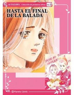 HASTA EL FINAL DE LA BALADA (COLECCION PRIMERAS OBRAS) Nº02