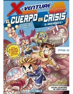 X-VENTURE, EL CUERPO EN CRISIS Nº01