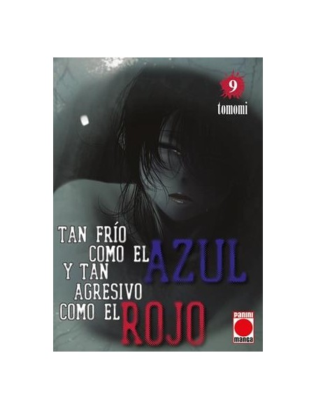 TAN FRIO COMO EL AZUL Y TAN AGRESIVO COMO EL ROJO Nº09