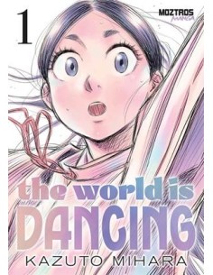 THE WORLD IS DANCING Nº01