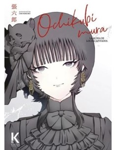 OCHIKUBIMURA: LA ALDEA DE LOS DECAPITADOS