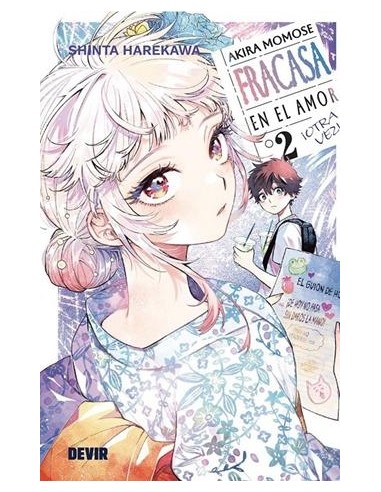 AKIRA MOMOSE FRACASA EN EL AMOR ¡OTRA VEZ! Nº02