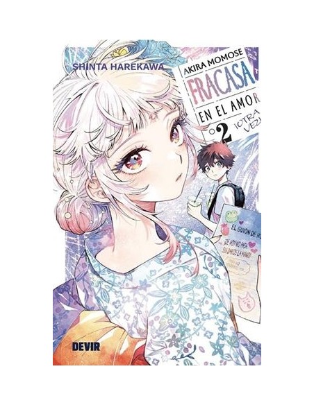 AKIRA MOMOSE FRACASA EN EL AMOR ¡OTRA VEZ! Nº02