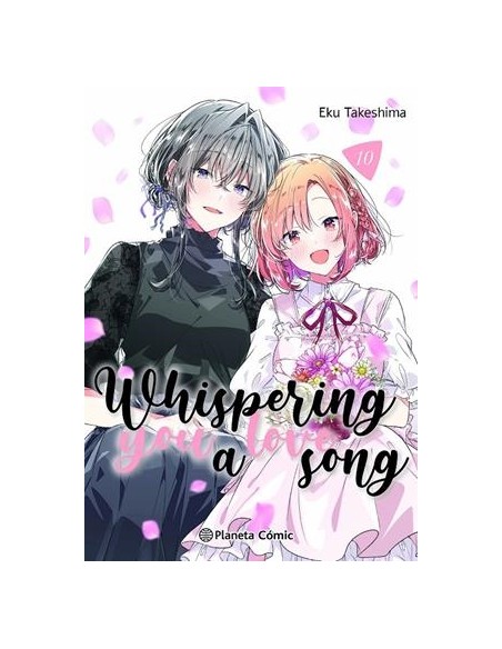 WHISPERING YOU A LOVE SONG Nº10
