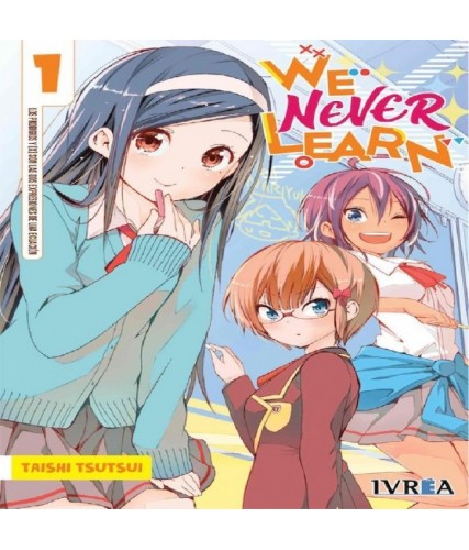 WE NEVER LEARN Nº01