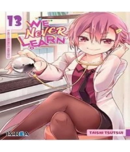 WE NEVER LEARN Nº13